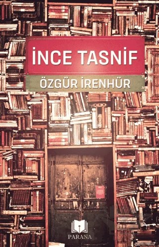 İnce Tasnif – Özgür İrenhür – Parana Yayınları kitap kapağı