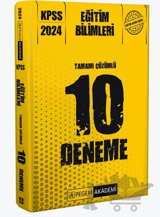 2024 KPSS Eğitim Bilimleri Tamamı Çözümlü 10 Deneme – Kolektif – Pegem Akademi Yayıncılık kitap kapağı