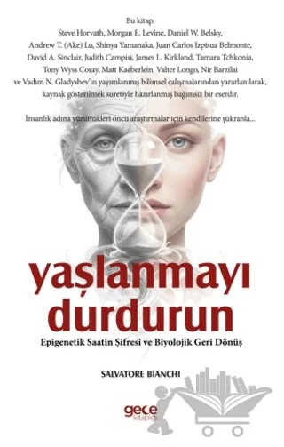 Yaşlanmayı Durdurun – Gökhan İnce – Gece Kitaplığı kitap kapağı