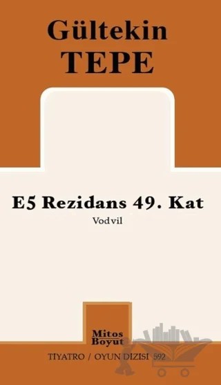 E5 Rezidans 49. Kat – Gültekin Tepe – Mitos Boyut Yayınları kitap kapağı