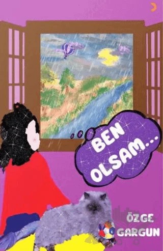 Ben Olsam… – Özge Gargun – Cinius Yayınları kitap kapağı