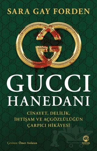 Gucci Hanedanı – Sarah Gay Forden – Nova Kitap kitap kapağı