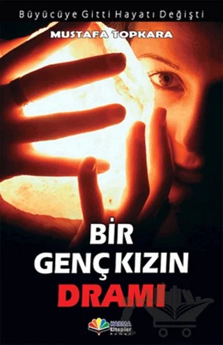 Bir Genç Kızın Dramı – Mustafa Topkara – Karma Kitaplar kitap kapağı