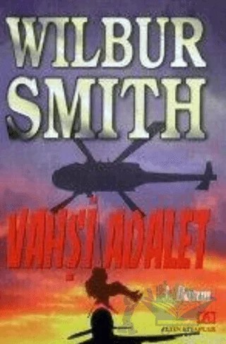 Vahşi Adalet – Wilbur Smith – Altın Kitaplar kitap kapağı
