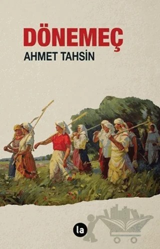 Dönemeç – Ahmet Tahsin – La Kitap kitap kapağı