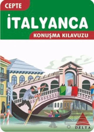 Cepte İtalyanca Konuşma Kılavuzu – Yasemin E. Küçükkaya – Delta Kültür Yayınevi kitap kapağı