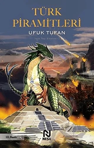 Türk Piramitleri – Ufuk Tufan – Nesil Yayınları kitap kapağı