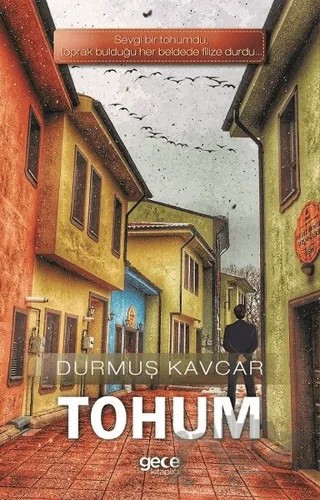 Tohum – Durmuş Kavcar – Gece Kitaplığı kitap kapağı