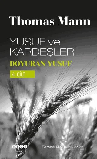 Yusuf ve Kardeşleri Cilt: 4 – Thomas Mann – Hece Yayınları kitap kapağı