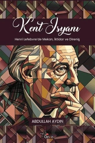 Kent İsyanı – Kolektif – Orion Yayınevi kitap kapağı