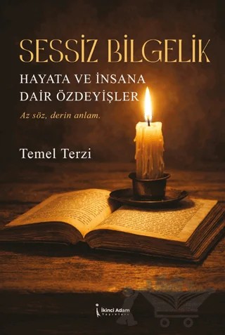 Sessiz Bilgelik – Temel Terzi – İkinci Adam Yayınları kitap kapağı