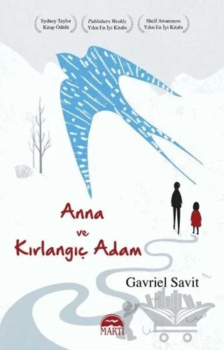 Anna ve Kırlangıç Adam – Gavriel Savit – Martı Yayınları kitap kapağı