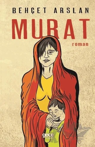 Murat – Behçet Arslan – Gece Kitaplığı kitap kapağı