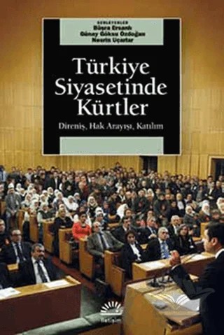 Türkiye Siyasetinde Kürtler – Kolektif – İletişim Yayınevi kitap kapağı