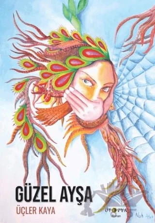 Güzel Ayşa – Üçler Kaya – Ütopya Yayınevi kitap kapağı