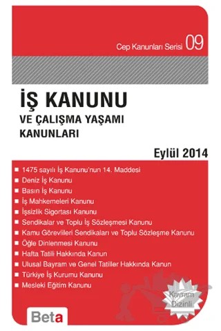 İş Kanunu Ve Çalışma Yaşamı Kanunları – Celal Ülgen – Beta Yayınevi kitap kapağı