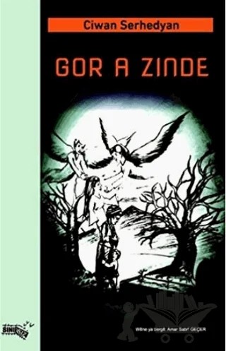 Gor A Zınde – Ciwan Serhedyan – Sınırsız Kitap kitap kapağı