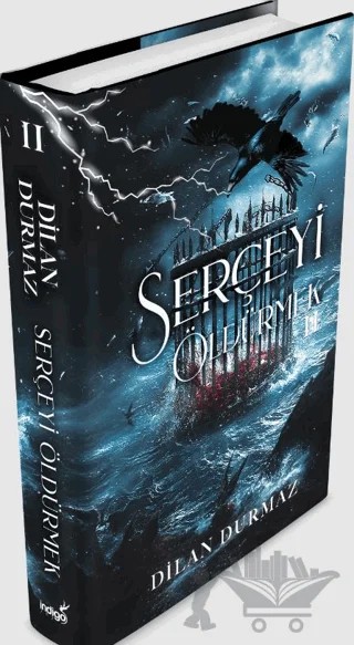 Serçeyi Öldürmek 2 – Dilan Durmaz – İndigo Kitap kitap kapağı