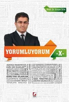 Yorumluyorum – 10 – Ersan Şen – Seçkin Yayıncılık kitap kapağı