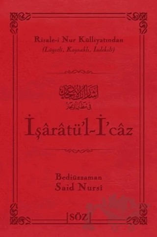 İşaratü’l - İ’caz (Çanta Boy) – Bediüzzaman Said-i Nursi – Söz Basım Yayın kitap kapağı
