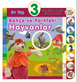 3+ Yaş Bahçe ve Parktaki Hayvanlar – Kolektif – 0-6 Yaş Yayınları kitap kapağı