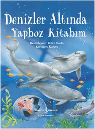 Denizler Altında Yapboz Kitabım – Kirsteen Rogers – İş Bankası Kültür Yayınları kitap kapağı