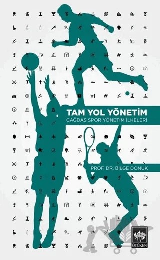 Tam Yol Yönetim – Bilge Donuk – Ötüken Neşriyat kitap kapağı