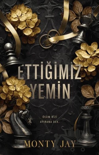 Ettiğimiz Yemin – Monty Jay – Martı Yayınları kitap kapağı