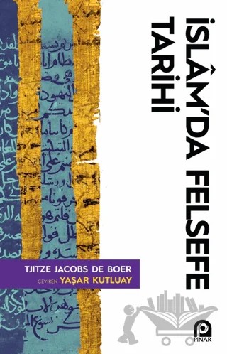 İslâm'da Felsefe Tarihi – T.J.De Boer – Pınar Yayınları kitap kapağı
