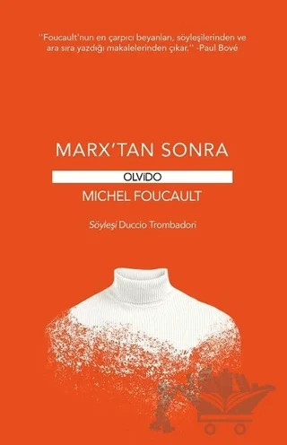 Marx’tan Sonra – Michel Foucault – Olvido Kitap kitap kapağı
