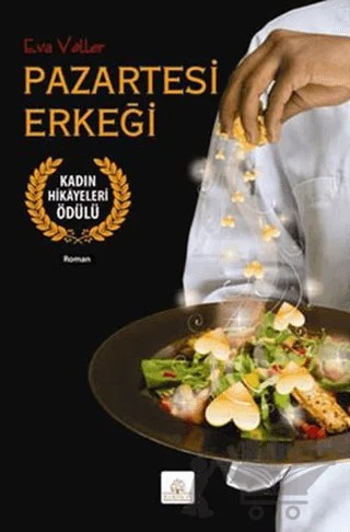 Pazartesi Erkeği – Eva Völler – Kyrhos Yayınları kitap kapağı