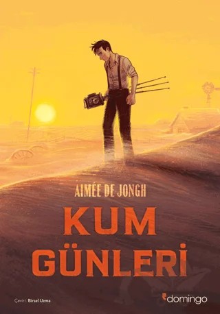 Kum Günleri – Aimee de Jongh – Domingo Yayınevi kitap kapağı
