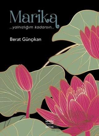 Marika – Berat Günçıkan – İstos Yayıncılık kitap kapağı