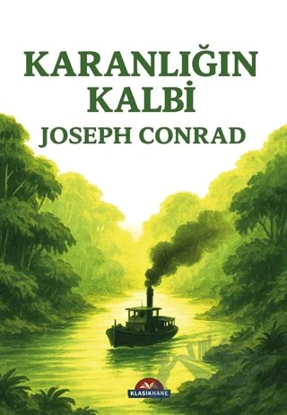 Karanlığın Kalbi – Joseph Conrad – Klasikhane kitap kapağı