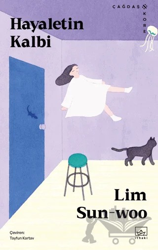 Hayaletin Kalbi – Lim Sun-woo – İthaki Yayınları kitap kapağı