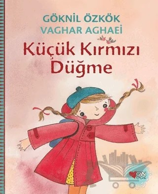 Küçük Kırmızı Düğme – Göknil Genç – Can Çocuk Yayınları kitap kapağı