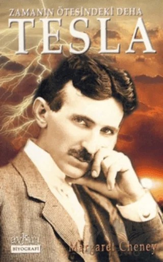 Zamanın Ötesindeki Deha Tesla – Margaret Cheney – Aykırı Yayınları kitap kapağı