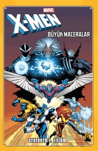 X-Men Cehennem Cilt 1 – Chris Claremont, Louise Simonson – Arka Bahçe Yayıncılık kitap kapağı