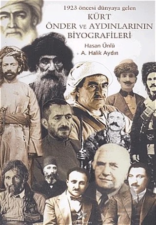 Kürt Önder ve Aydınlarının Biyografileri 1923 Öncesi Dünyaya Gelen – Hasan Ünlü – Peri Yayınları kitap kapağı