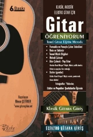 Gitar Öğreniyorum - Temel Gitar Eğitim Metodu – Musa Çetiner – Beste Yayınları kitap kapağı