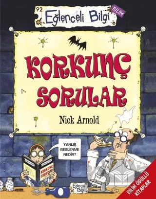 Korkunç Sorular – Nick Arnold – Eğlenceli Bilgi Yayınları kitap kapağı