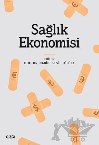 Sağlık Ekonomisi – Kolektif – Çizgi Kitabevi Yayınları kitap kapağı
