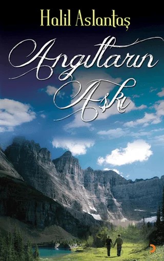 Angıtların Aşkı – Halil Aslantaş – Cinius Yayınları kitap kapağı