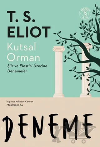 Kutsal Orman – T. S. Eliot – Everest Yayınları kitap kapağı