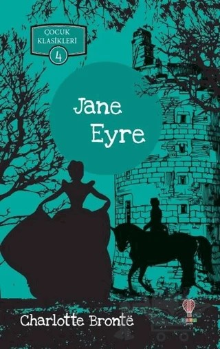 Jane Eyre – Charlotte Bronte – Dahi Çocuk Yayınları kitap kapağı