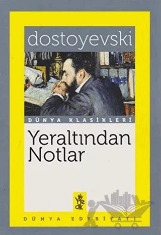 Yeraltından Notlar – Fyodor Mihayloviç Dostoyevski – Venedik Yayınları kitap kapağı