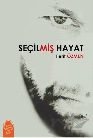 Seçilmiş Hayat – Ferit Özmen – Sinada Kitap kitap kapağı