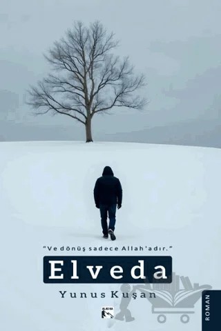 Elveda – Yunus Kuşan – Alaska Yayınevi kitap kapağı