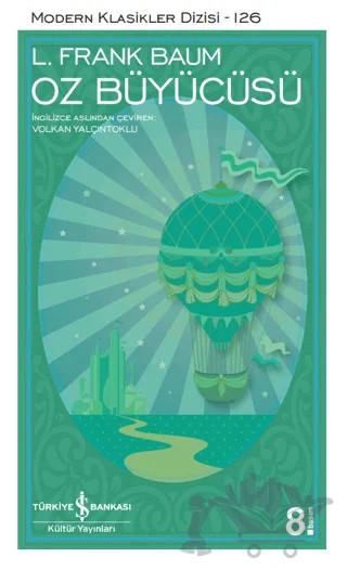 Oz Büyücüsü – L. Frank Baum – İş Bankası Kültür Yayınları kitap kapağı