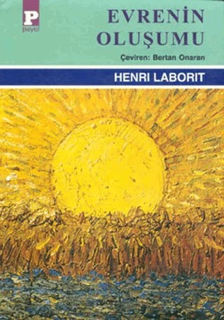 Evrenin Oluşumu – Henri Laborit – Payel Yayınları kitap kapağı